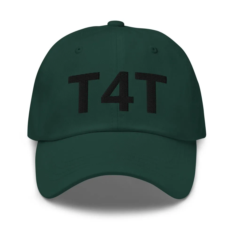 T4T Dad Hat - Black Letters